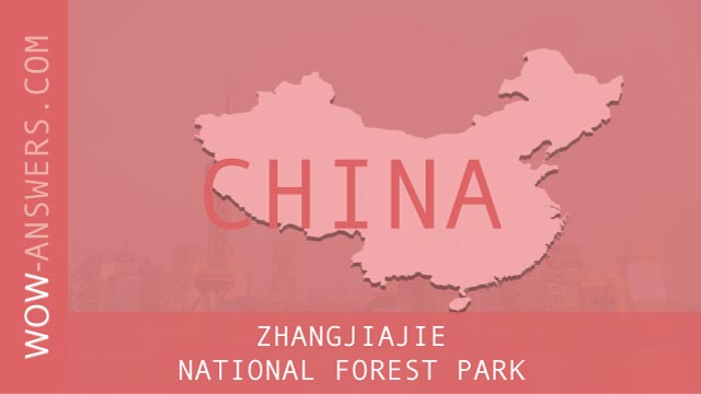 words of wonders Zhangjiajie National Forest Park