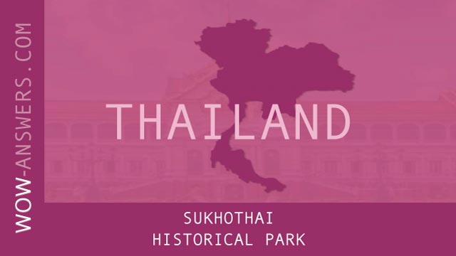 Words Of Wonders Sukhothai Historical Park