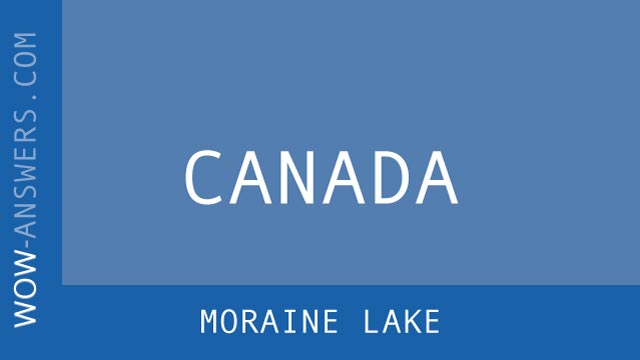 words of wonders Moraine Lake